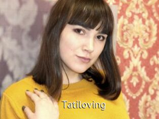 Tatiloving