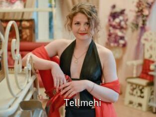 Tellmehi