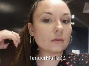 TenderMaria33