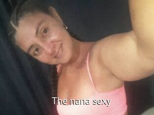 The_nana_sexy