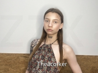 Theacorker