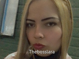 Thebosslara