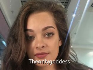 Theonlygoddess