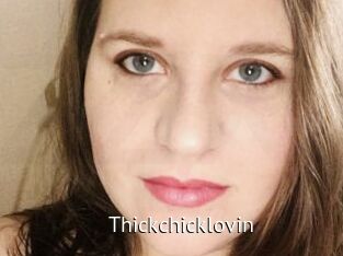 Thickchicklovin