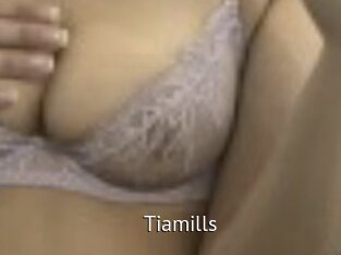 Tiamills