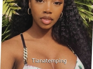 Tianatemping