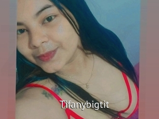 Tifanybigtit