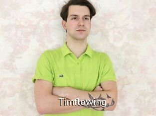 Timflowing