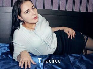 Tinacirce
