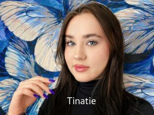 Tinatie
