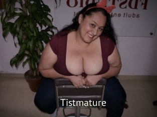 Tistmature