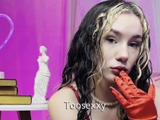 Toosexxy