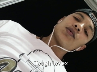 tough_lovex Zizi X