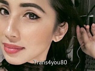 Trans4you80