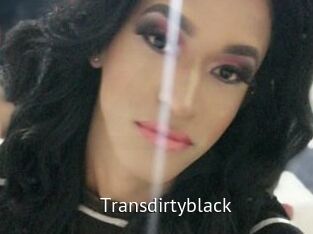 Transdirtyblack