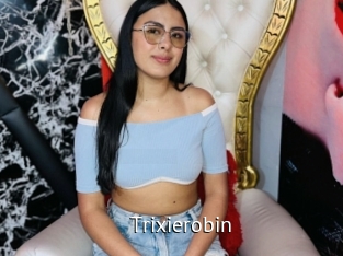 Trixierobin