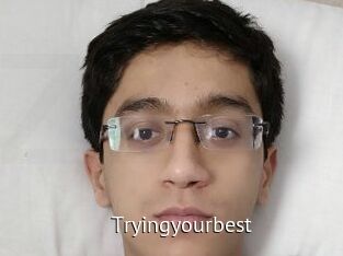 Tryingyourbest