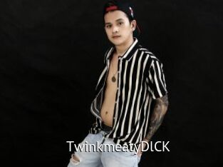 TwinkmeatyDlCK