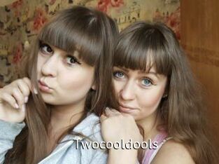 Twocooldools