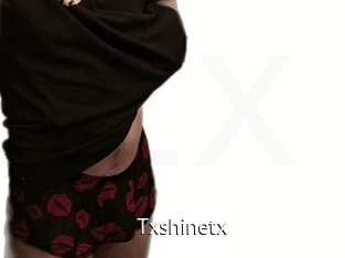 Txshinetx