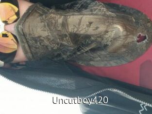 Uncutboy420