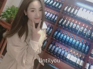 Untilyou
