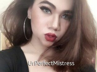 UrPerfectMistress