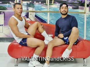 VALENTINOandCRISS