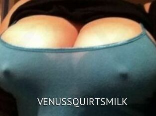 VENUS_SQUIRTS_MILK