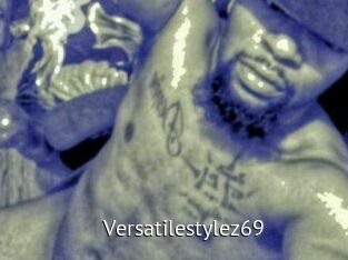 Versatilestylez69