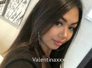 Valentinaxxx