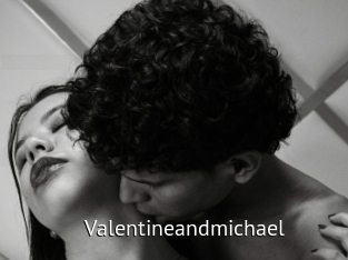 Valentineandmichael