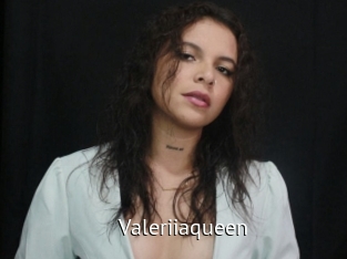 Valeriiaqueen