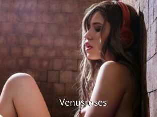 Venusroses