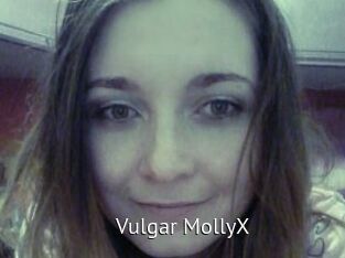 Vulgar_MollyX