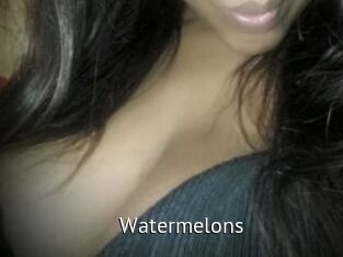 Watermelons