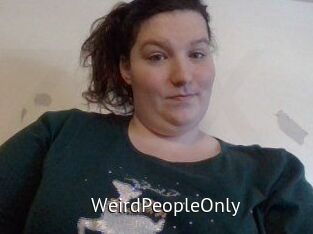 WeirdPeopleOnly