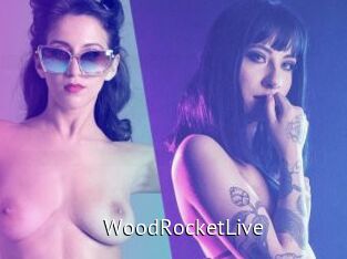 WoodRocketLive