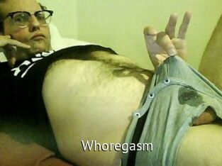 Whoregasm