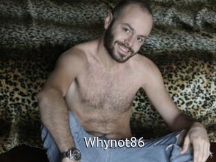 Whynot86