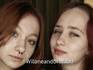 Wiloneandbrimlad