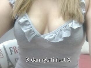 X_dannylatinhot_X