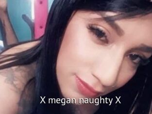 X_megan_naughty_X