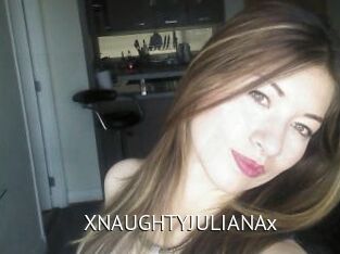 XNAUGHTYJULIANAx