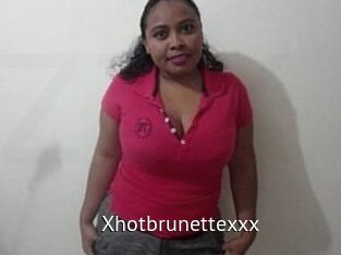 Xhotbrunettexxx