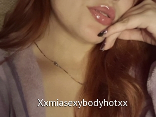 Xxmiasexybodyhotxx