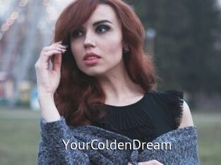 YourColdenDream
