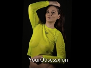 YourObsessxion