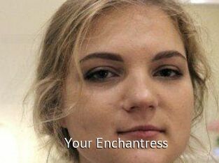 Your_Enchantress