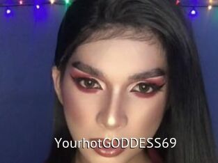 YourhotGODDESS69